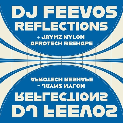 DJ Feevos - Reflections [NT147]